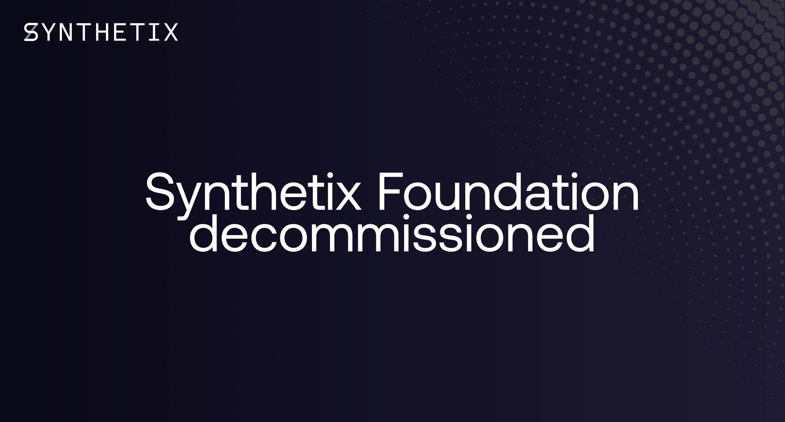 Synthetix 基金會退出協議治理，將治理權交接給三個去中心化治理組織