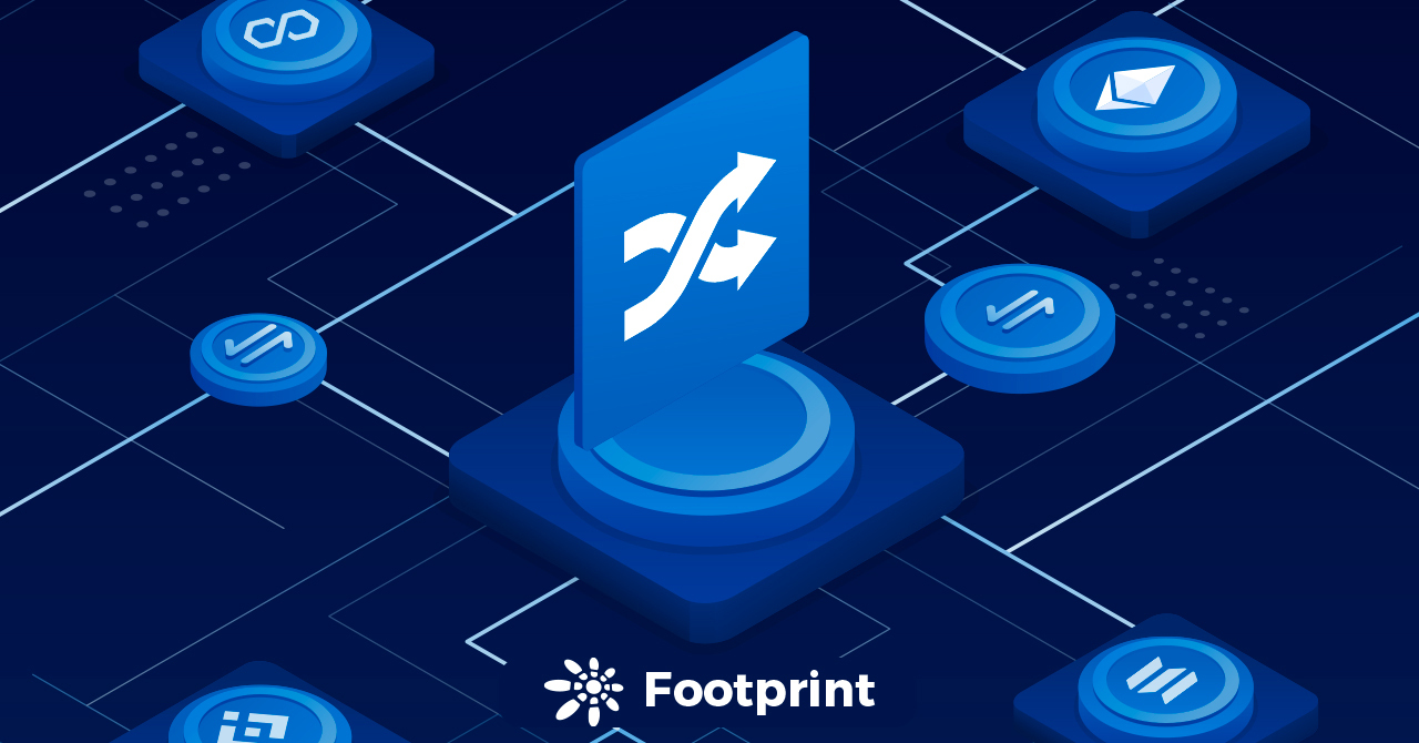 Footprint：跨鏈橋有何獨特之處？