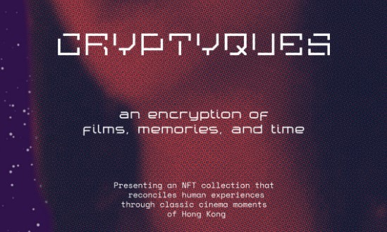 經典香港電影主題NFT藏品「CRYPTYQUES」六月登場，攜手荷李活製作團隊於元宇宙重現香港電影輝煌時代