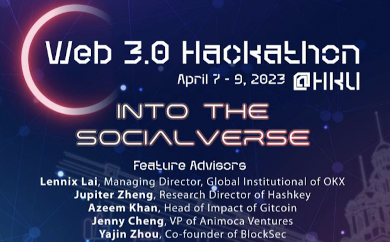 Blockbooster Web3.0社交元宇宙駭客松將於2023年4月7日至9日於香港舉行 Blockbooster Web3.0社交元宇宙駭客松將於2023年4月7日至9日於香港舉行