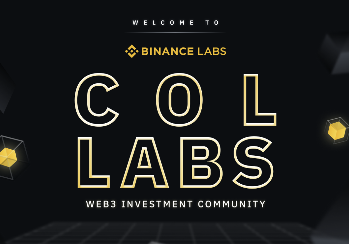 Binance Labs推出邀請制投融資社群ColLabs，會員獨享幣安孵化內容| 鏈新聞ABMedia