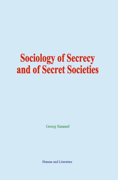 sociology-of-secrecy-and-of-secret-societies
