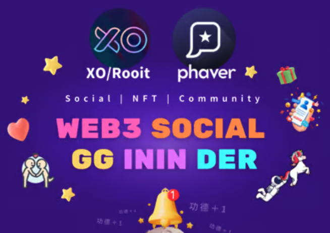 Web3積積陰德互助會登場!Web3社交龍頭XO、Phaver舉辦盛大side event! Web3積積陰德互助會登場!Web3社交龍頭XO、Phaver舉辦盛大side event!