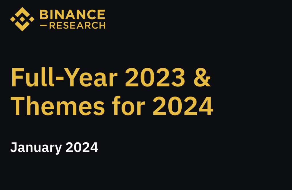 Binance Research 2024 年報告｜區塊鏈與加密貨幣的主要趨勢