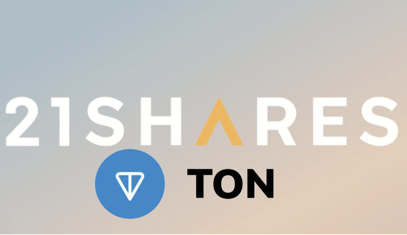 21Shares 推出質押型ETP TONN，TON 三月大漲 150%