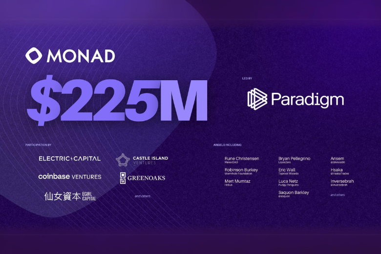 今年最大專案融資，Paradigm 2.25億美元領投新EVM公鏈Monad