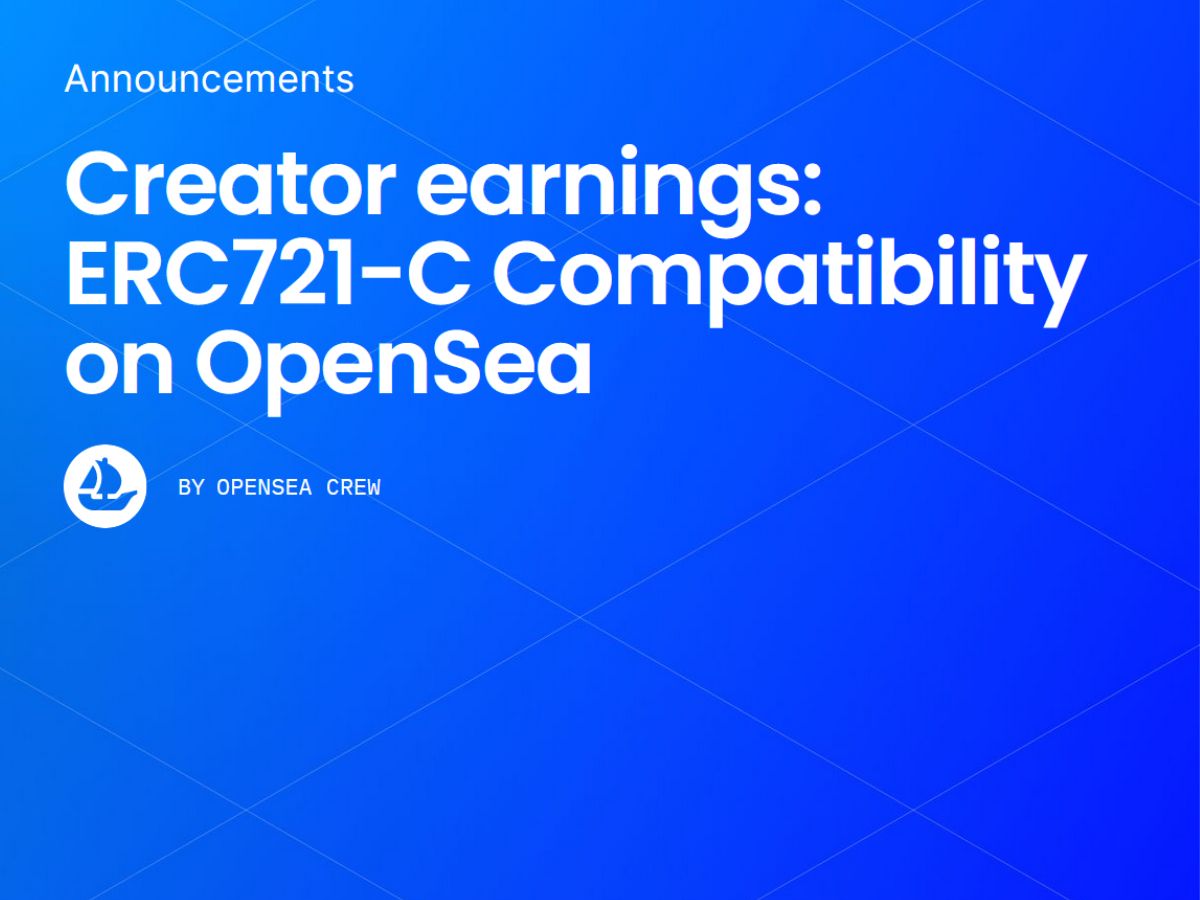 OpenSea 藉由 Seaport Hooks 支援 ERC721-C 交易功能，保障創作者收益