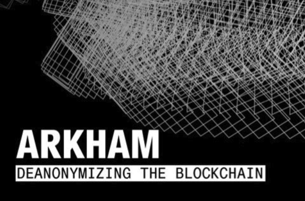 什麼是鏈上數據工具 Arkham？監測各國政府比特幣、介紹搜尋鏈上工具 Arkham Intelligence