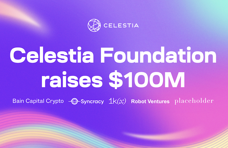 TIA 縮水七成，Celestia 基金會仍成功籌得 1 億美元新資金
