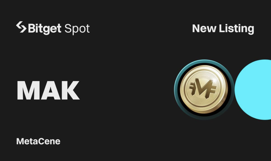 Bitget Launchpool 推出 ServerFi 項目MetaCene，獎池高達 1,980,000 MAK 代幣