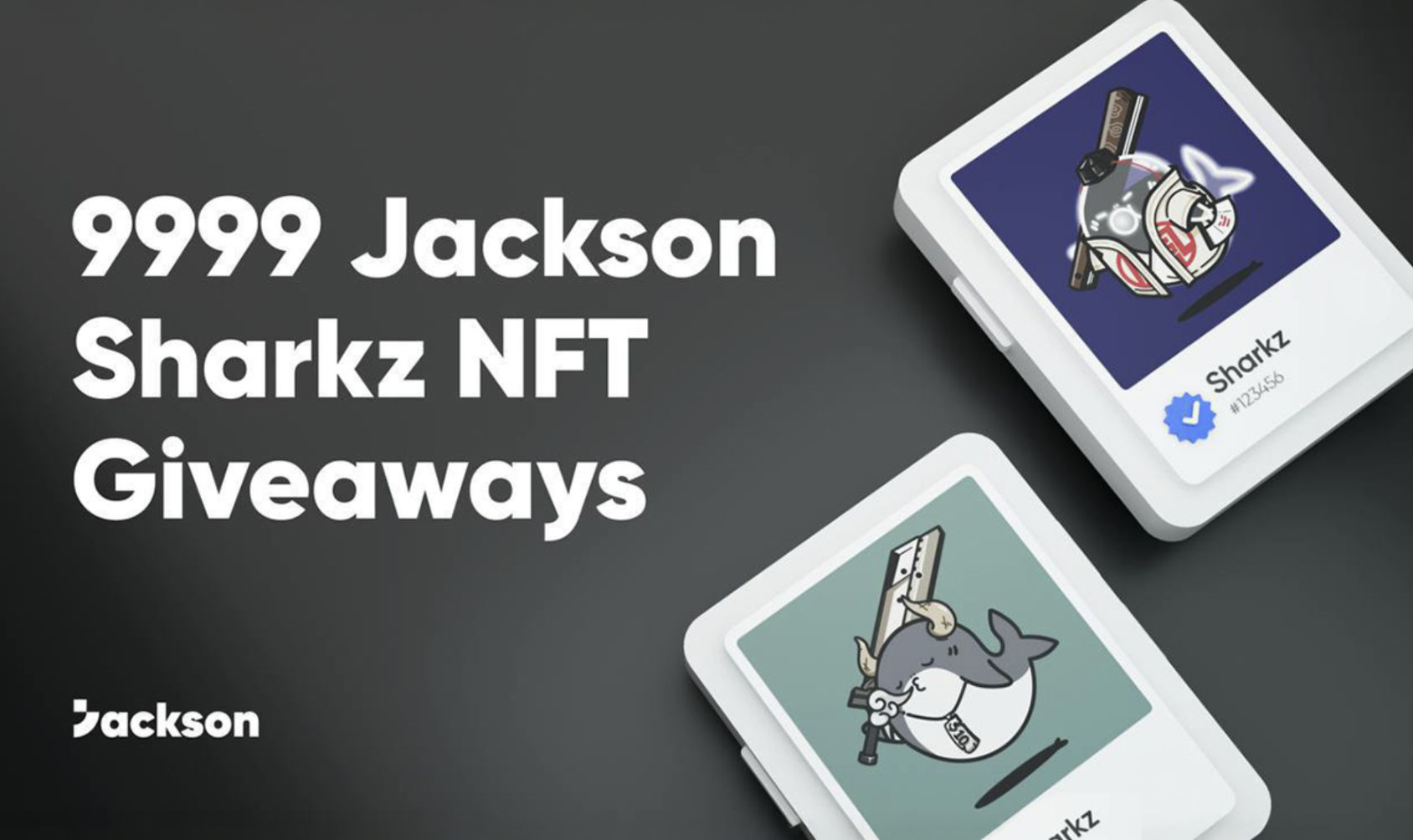 Jackson.io 推出「Jackson Sharkz NFT Giveaway」活動，三日內吸引逾萬名用戶參與