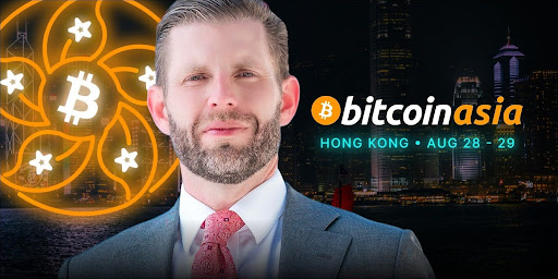 Eric Trump 將出席 2025 年香港 Bitcoin Asia 大會，分享金融科技趨勢與創新觀點