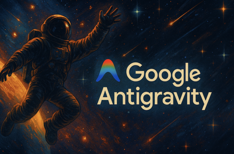 Google Antigravity 上線：跨模型自由切換，AI 代理自主執行多項專案