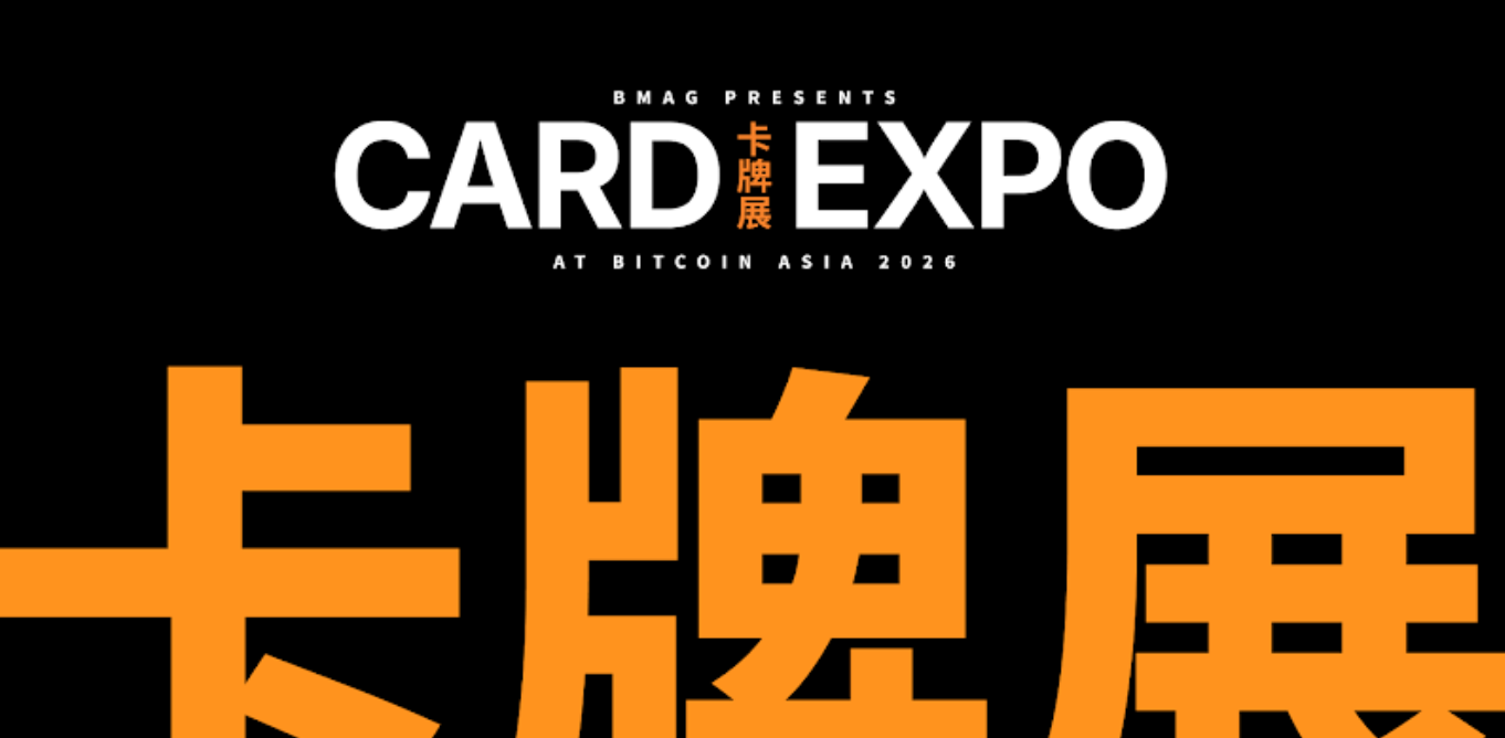 BMAG 攜手 Bitcoin Asia 2026 呈獻完整卡牌展