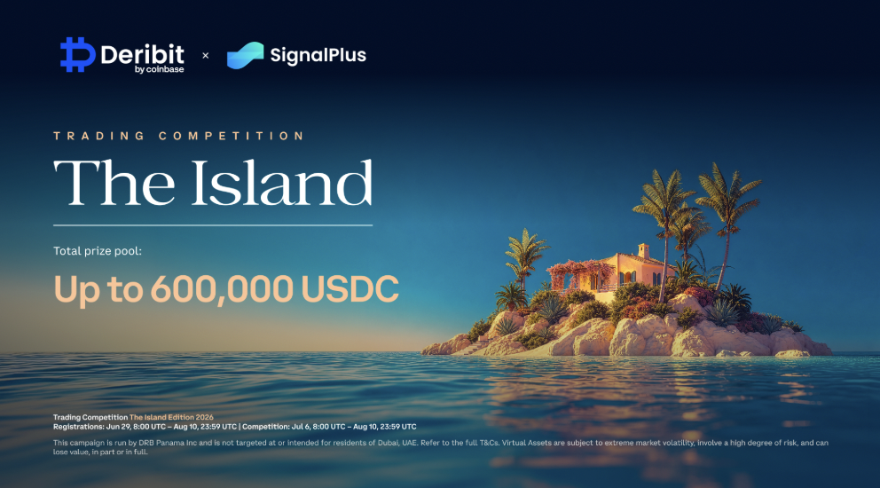 Deribit 與 SignalPlus 聯手推出「The Island」交易大賽：總獎金高達 600,000 USDC